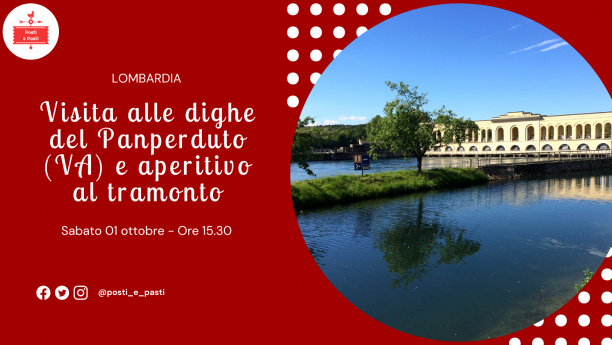 Sabato 01/10 – Dighe del Panperduto (VA) e aperitivo Sabato 01/10 – Dighe del Panperduto (VA) e aperitivo